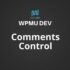 Comments Control