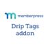 MemberPress Drip Tags Version