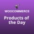 WooCommerce Products Of The Day