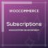 WooCommerce Subscriptions