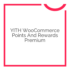 YITH WooCommerce Points and Rewards Premium